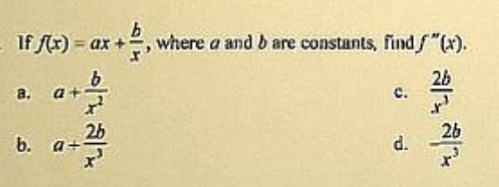 If F X Ax Xb Where A And B Are Constants Find F X A A X2b C X32b B A X32b D X32b 1