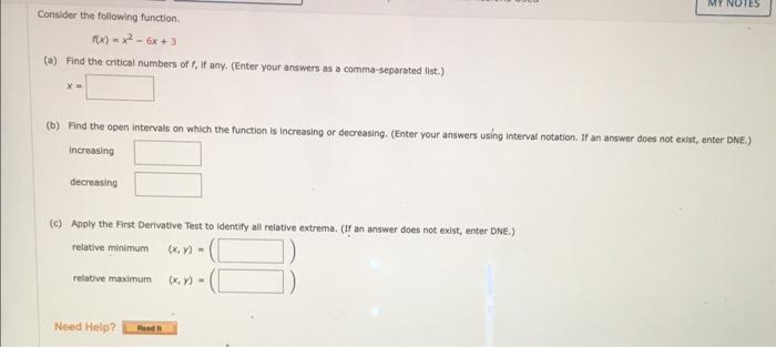 Consider The Following Function F X X2 6x 3 A Find The Critical Numbers Of F If Any Enter Your Answers As A Comma 1