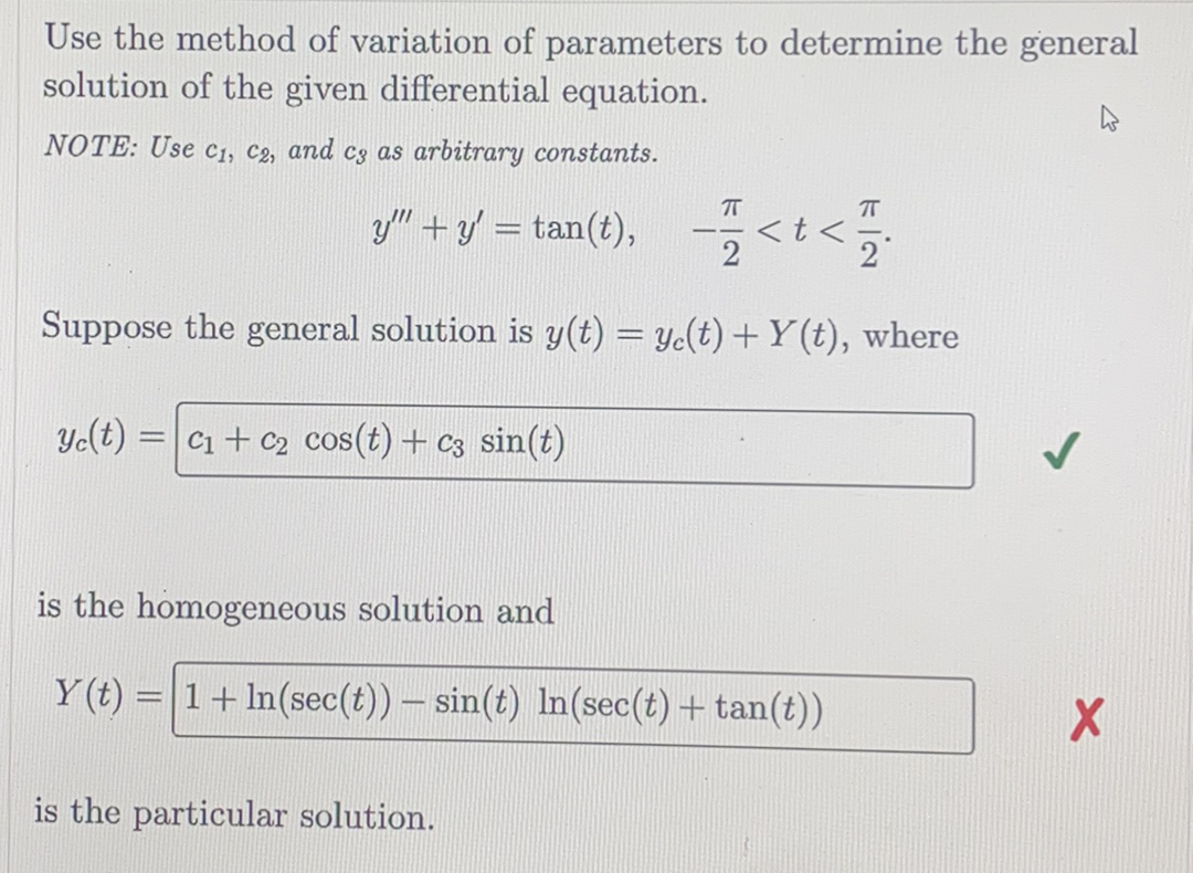 Use The Method Of Variation Of Parameters To Determine The General Solution Of The Given Differential Equation Note Us 1