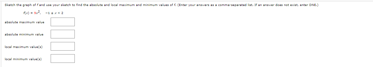 F X 9x2 1 X 2 Absolute Maximum Value Absolute Minimum Value Local Maximum Value S Local Minimum Value S F X X9 1 X 1