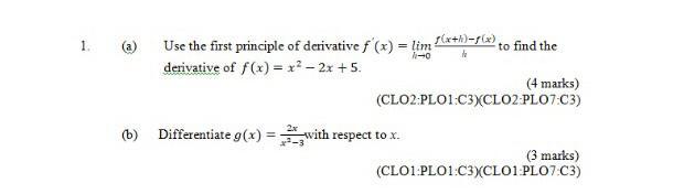 A Use The First Principle Of Derivative F X H 0lim Hf X H F X To Find The Derivative Of F X X2 2x 5 4 Marks C 1