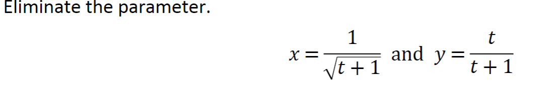 Eliminate The Parameter X T 1 1 And Y T 1t 1
