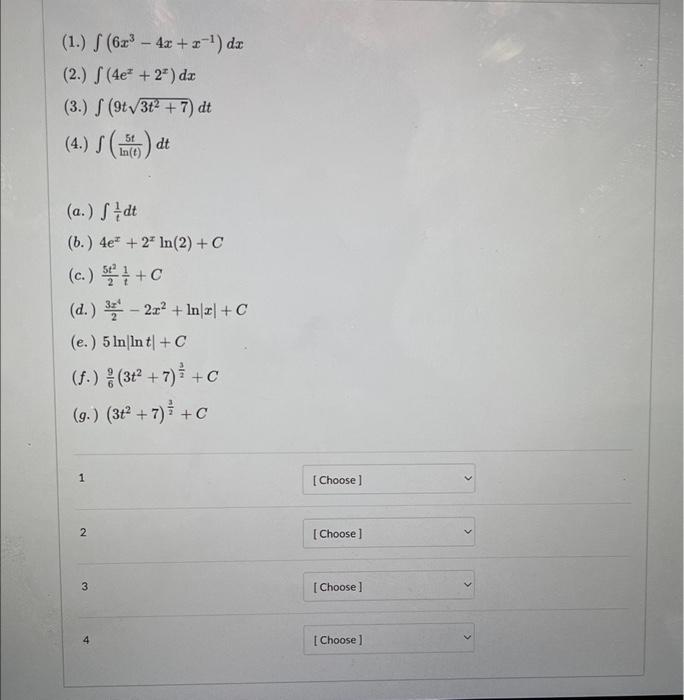 1 6x3 4x X 1 Dx 2 4ex 2x Dx 3 9t3t2 7 Dt 4 Ln T 5t Dt A T1 Dt B 4ex 2xln 2 C C 25t2 T1 1
