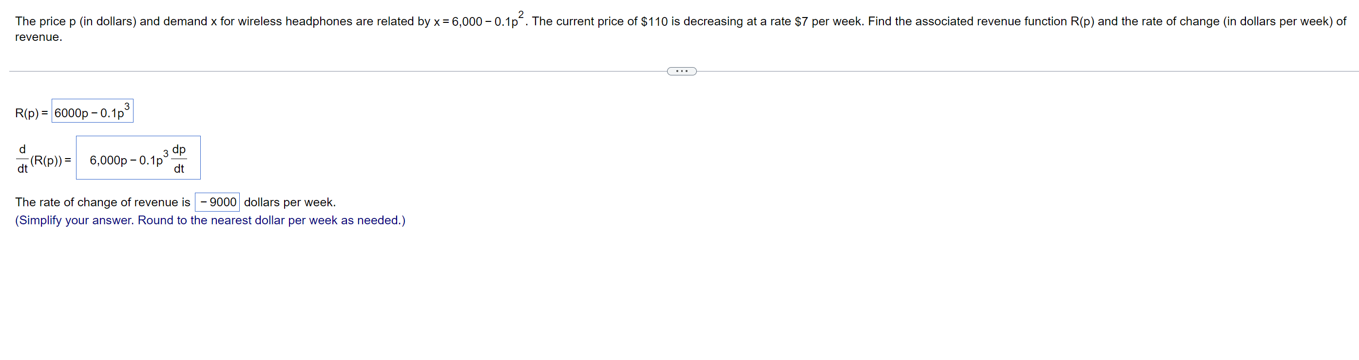 R P 6000p 0 1p3 Dtd R P 6 000p 0 1p3dtdp The Rate Of Change Of Revenue Is 9000 Dollars Per Week Simplify Your An 1