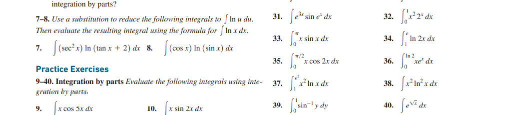 Integration By Parts 7 8 Use A Substitution To Reduce The Following Integrals To Lnudu 31 E3xsinexdx 32 01 X22xd 1