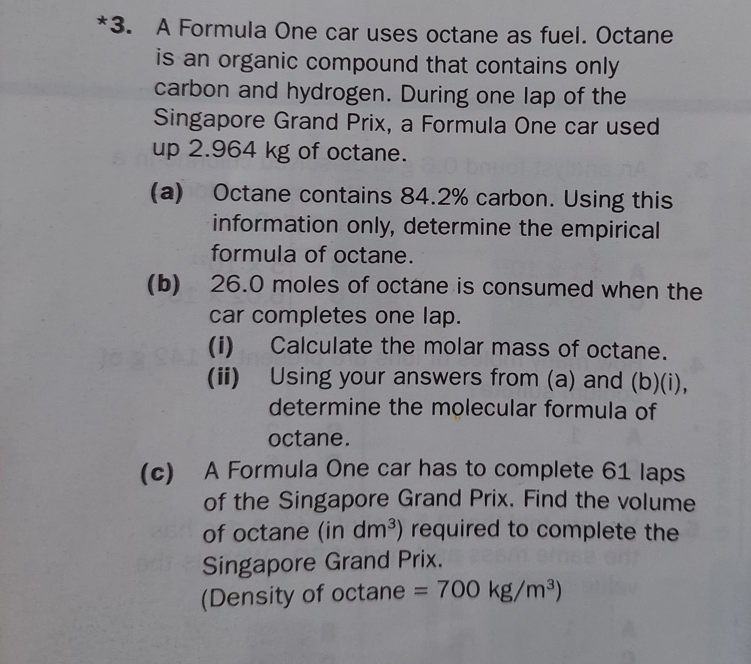 3 A Formula One Car Uses Octane As Fuel Octane Is An Organic Compound That Contains Only Carbon And Hydrogen During 1