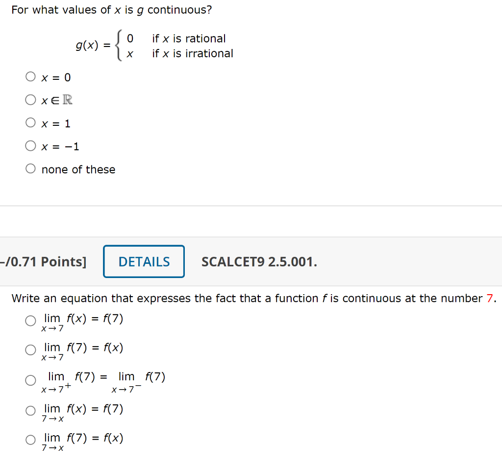 For What Values Of X Is G Continuous G X 0xx 0 If X Is Rational If X Is Irrational X Rx 1x 1 0 71 Points S 1