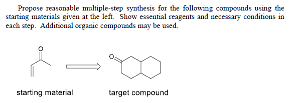 Propose Reasonable Multiple Step Synthesis For The Following Compounds Using The Starting Materials Given At The Left S 1