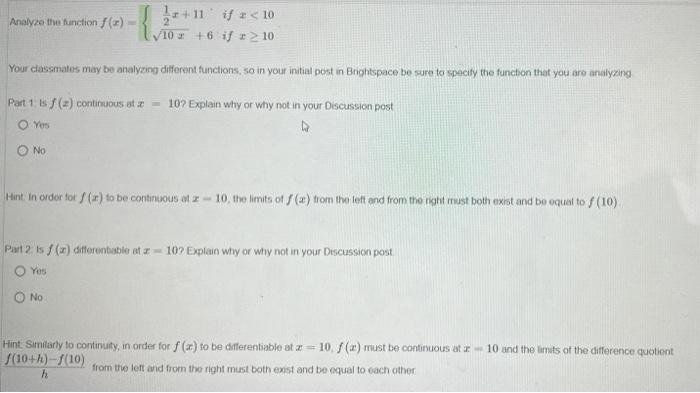 Analyze The Function F X 21 X 1110x 6 If X 10 If X 10 Your Ciassmates May Be Analyzing Different Functions So In Y 1