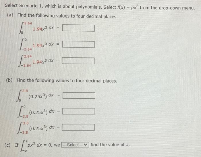 Select Scenario 1 Which Is About Polynomials Select F X Px3 From The Drop Down Menu A Find The Following Values To 1