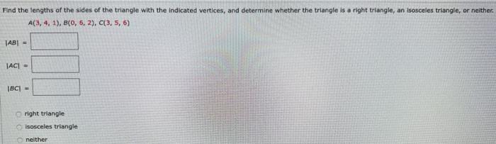 Find The Lengths Of The Sides Of The Triangle With The Indicated Vertices And Determine Whether The Triangle Is A Right 1