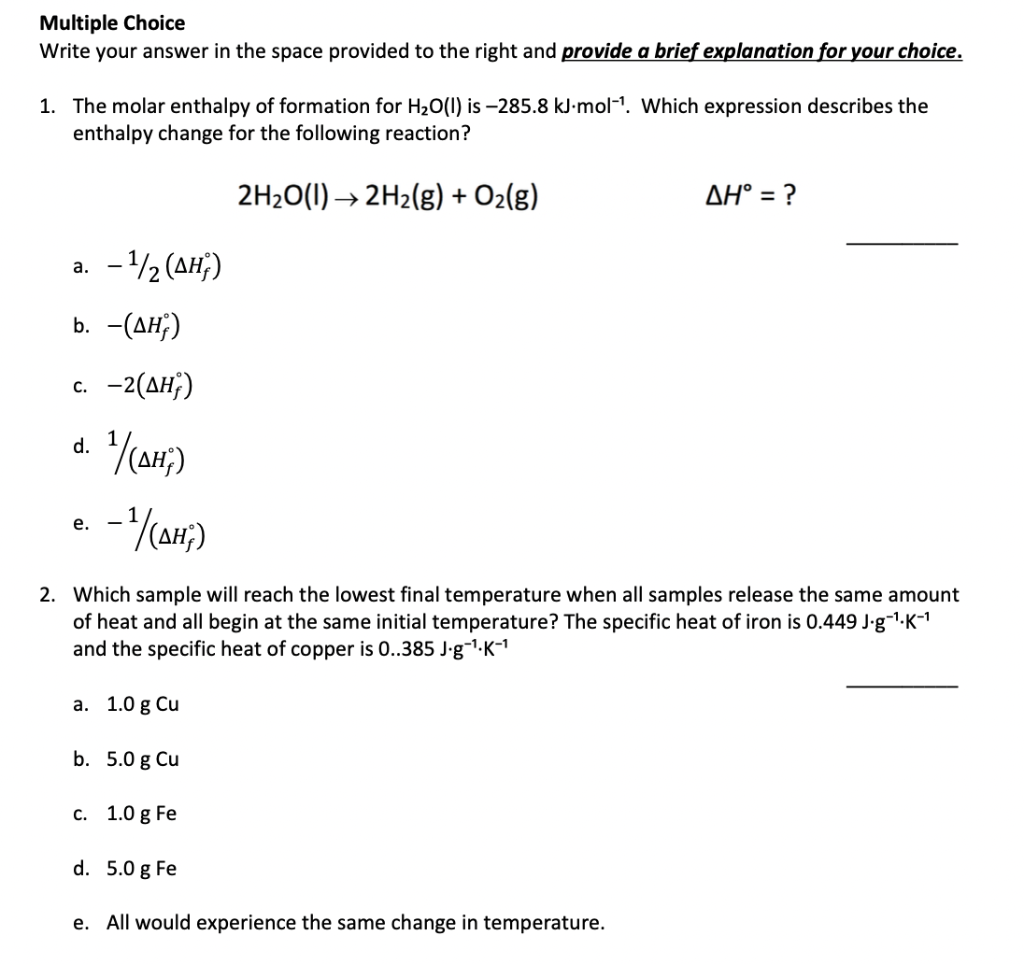 Multiple Choice Write Your Answer In The Space Provided To The Right And Provide A Brief Explanation For Your Choice 1 1