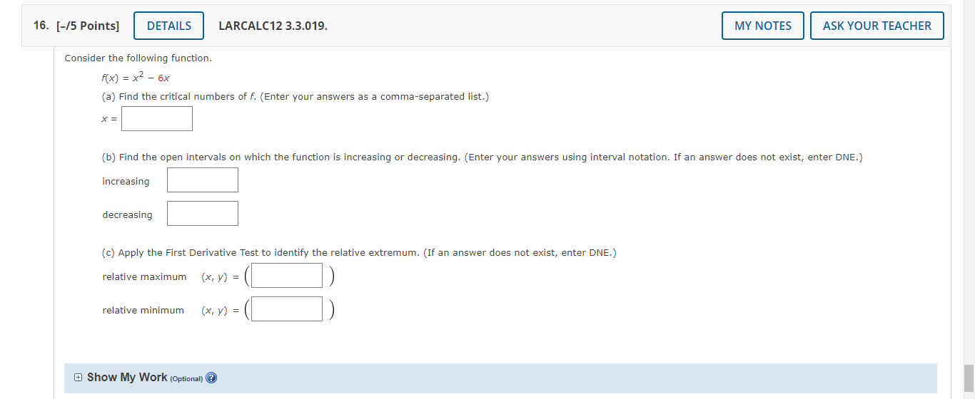 Consider The Following Function F X X2 6x A Find The Critical Numbers Of F Enter Your Answers As A Comma Separated 1