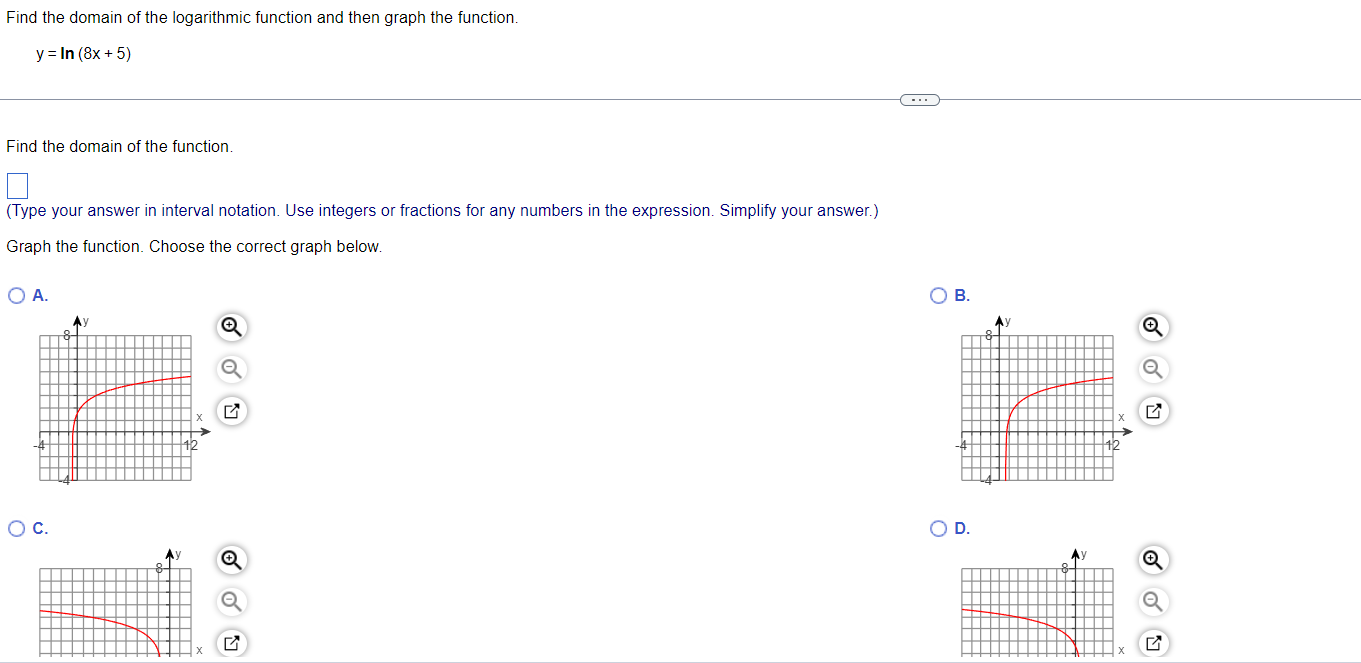Find The Domain Of The Logarithmic Function And Then Graph The Function Y Ln 8x 5 1