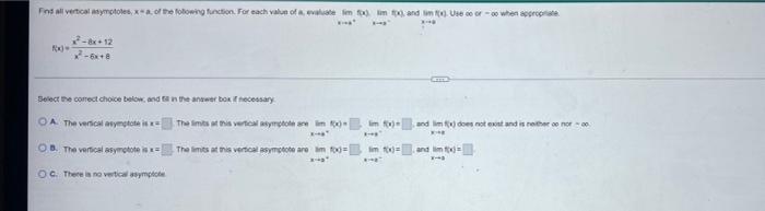 Xx X2 6x 8x2 8x 12 Select The Correct Choice Belise And Fal In The Antwer Box If Hocedsary 2 The Vertical Asyerste 1