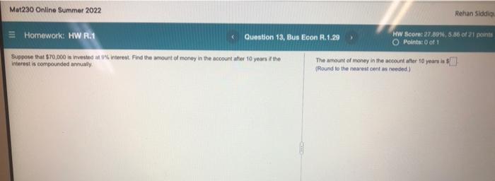 Suppose That 570 000 Is Invested At Tinh Interest Find The Anount Of Money In The Account After 10 Yesrs It The The Amo 1