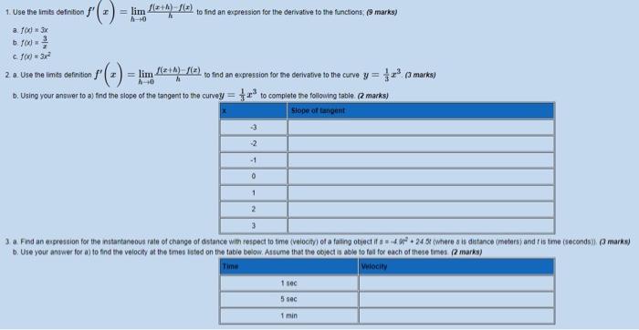 1 Use The Ints Definition F X H 0lim Hf X H F X To Find An Expression For The Derivative To The Functions 9 Mark 1