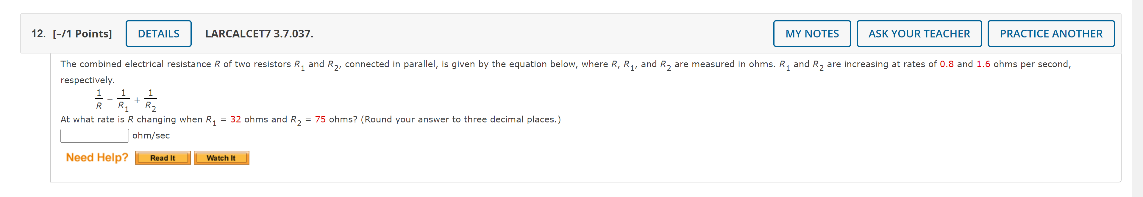 Respectively R1 R1 1 R2 1 At What Rate Is R Changing When R1 32 Ohms And R2 75 Ohms Round Your Answer To Three D 1