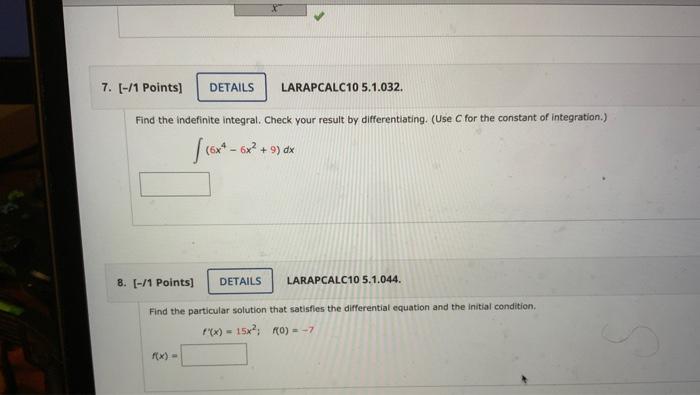 Find The Indefinite Integral Check Your Result By Differentiating Use C For The Constant Of Integration X2 5 5 2x 3