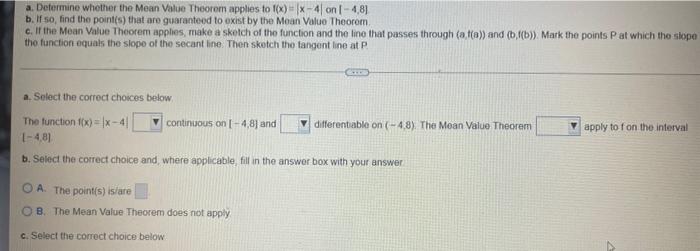 A Determine Whether The Mean Value Theorem Applies To F X X 4 On 4 8 B If 50 Find The Point S That Are Guaran 4