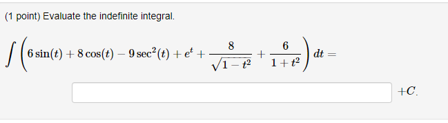 Evaluate The Indefinite Integral 1