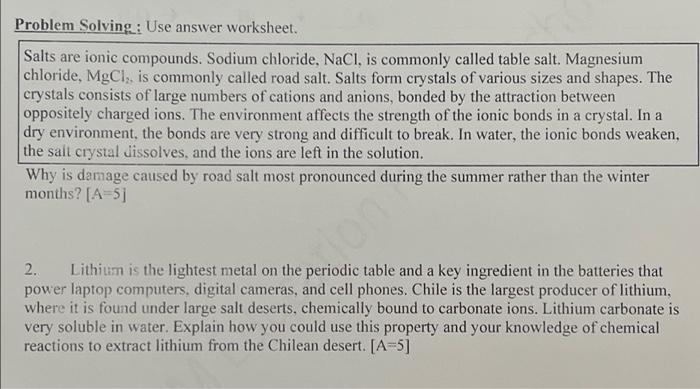 Problem Solving Use Answer Worksheet Salts Are Ionic Compounds Sodium Chloride Nacl Is Commonly Called Table Salt 1