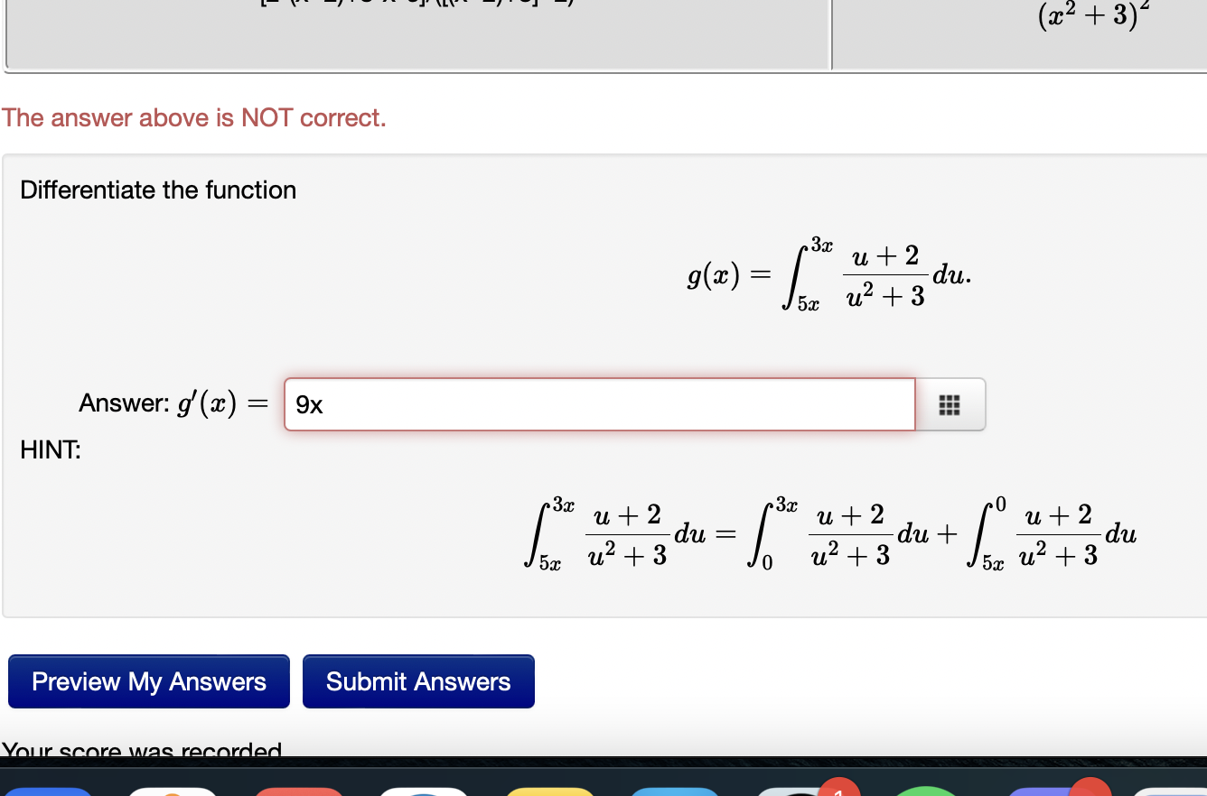 The Answer Above Is Not Correct Differentiate The Function G X 5x3x U2 3u 2 Du Answer G X Hint 5x3x U2 3u 2 Du 1