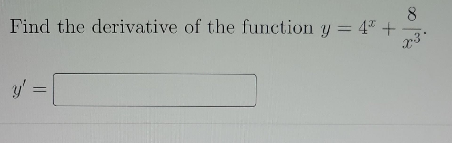 Find The Derivative Of The Function Y 4x X38 Y 1