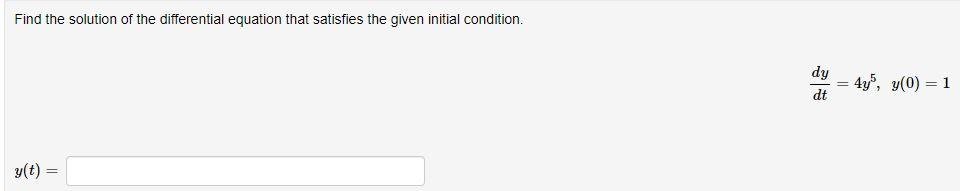 Find The Solution Of The Differential Equation That Satisfies The Given Initial Condition 8yy X Y 8 11 Find The Solut 3