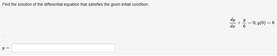 Find The Solution Of The Differential Equation That Satisfies The Given Initial Condition 8yy X Y 8 11 Find The Solut 4