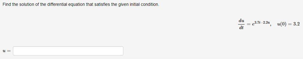 Find The Solution Of The Differential Equation That Satisfies The Given Initial Condition Y2 6x2 Dxdy 2y1 Y 1 7 Fin 3