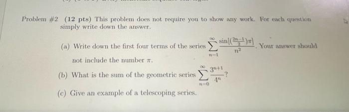 Problem 2 12 Pts This Problem Does Not Require You To Show Any Work For Each Question Simply Write Down The Answer 1