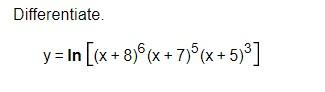 Differentiate Y Ln X 8 6 X 7 5 X 5 3 1