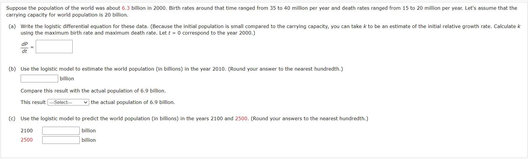 Carrying Capacity For World Population Is 20 Billion Using The Maximum Birth Rate And Maximum Death Rate Let T 0 Corre 1