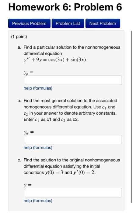 A Find A Particular Solution To The Nonhomogeneous Differential Equation Y 9y Cos 3x Sin 3x Yp Help Formulas 1