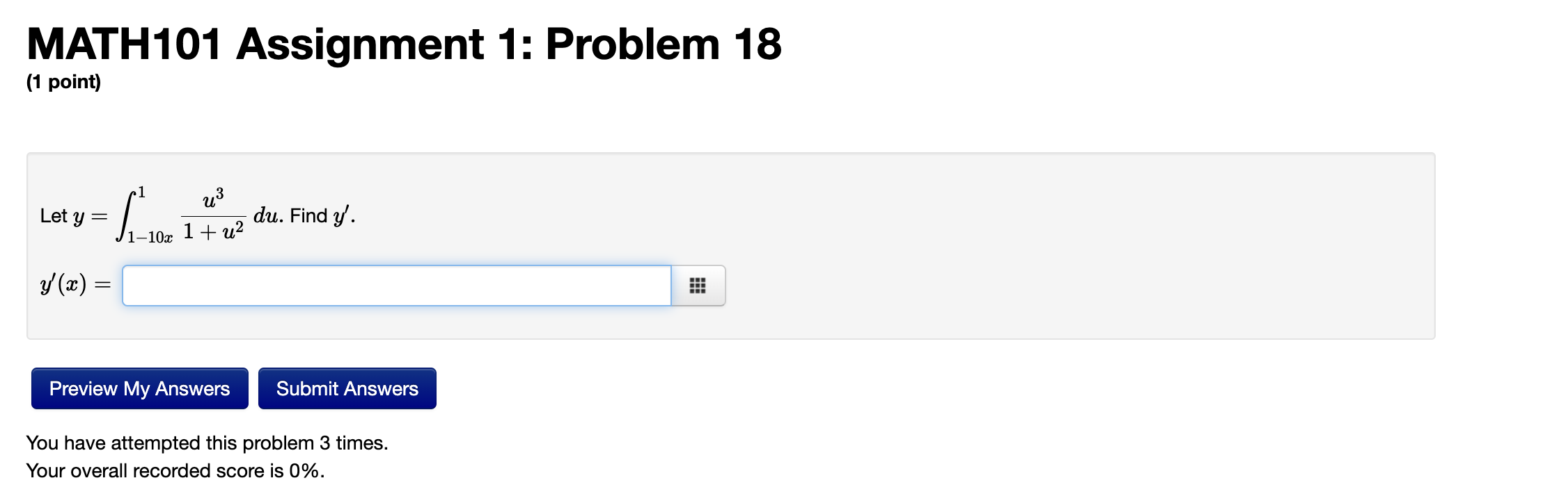 Math101 Assignment 1 Problem 18 1 Point Let Y 1 10x1 1 U2u3 Du Find Y Y X You Have Attempted This Problem 3 Tim 1