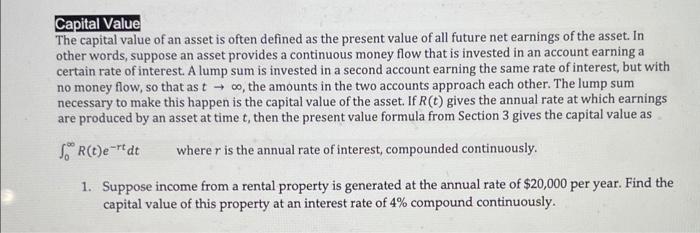 Capital Value The Capital Value Of An Asset Is Often Defined As The Present Value Of All Future Net Earnings Of The Asse 1