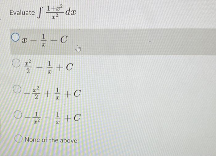 Uate X21 X2 Dx X X1 C 2x2 X1 C 2x2 X1 C X21 X1 C None Of The Above 1
