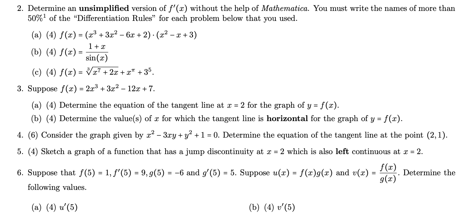 2 Determine An Unsimplified Version Of F X Without The Help Of Mathematica You Must Write The Names Of More Than 50 1