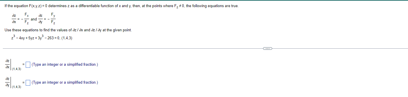 X Z Fz Fx And Y Z Fz Fy Use These Equations To Find The Values Of Z X And Z Y At The Given Point Z3 4xy 5 1