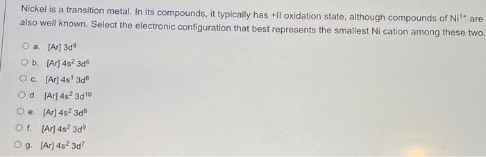 Nickel Is A Transition Metal In Its Compounds It Typically Has Il Oxidation State Although Compounds Of Nil Are Also 1