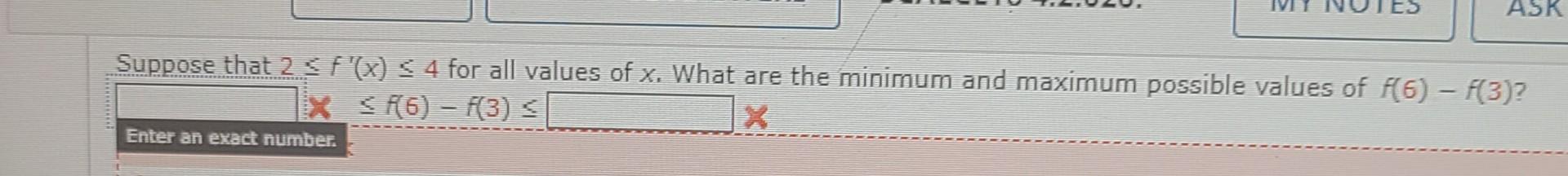 Suppose That 2 F X 4 For All Values Of X What Are The Minimum And Maximum Possible Values Of F 6 F 3 F 6 F 3 1