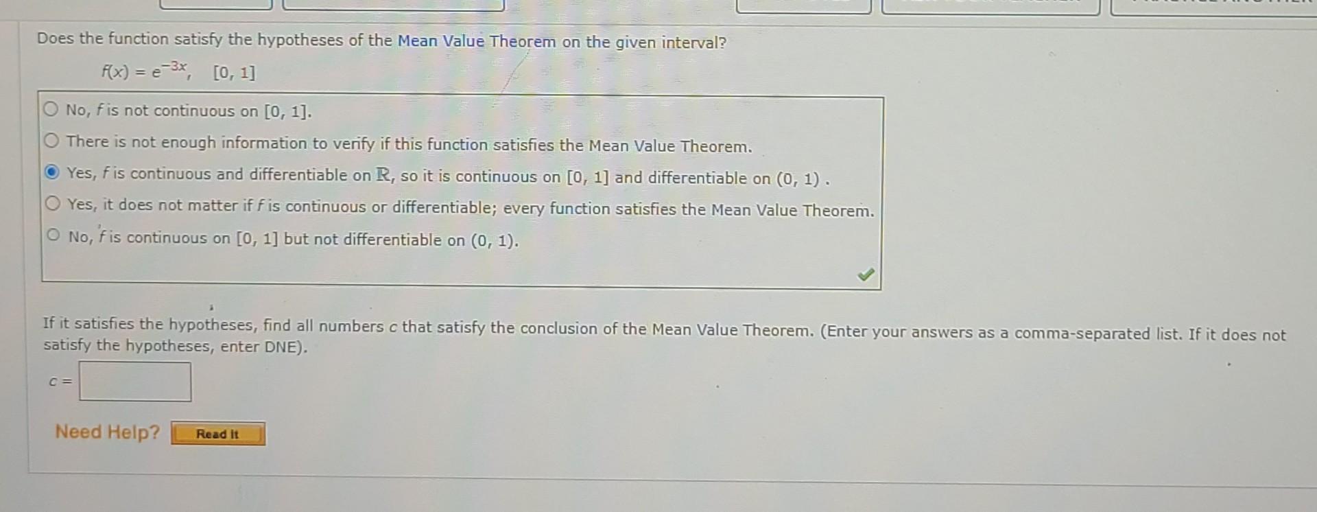 Does The Function Satisfy The Hypotheses Of The Mean Value Theorem On The Given Interval F X E 3x 0 1 No F Is Not C 1