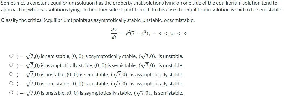 Sometimes A Constant Equilibrium Solution Has The Property That Solutions Lying On One Side Of The Equilibrium Solution 1