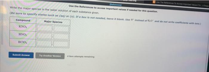 The Recetas Place Use The References To Access Important Values If Needed For This Question Write The Major Species In T 1