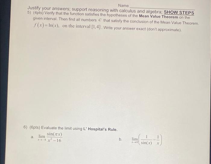 Name Justify Your Answers Support Reasoning With Calculus And Algebra Show Steps 5 4pts Verify That The Function Sa 1