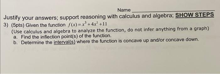 Name Justify Your Answers Support Reasoning With Calculus And Algebra Show Steps 3 5pts Given The Function F X X3 1