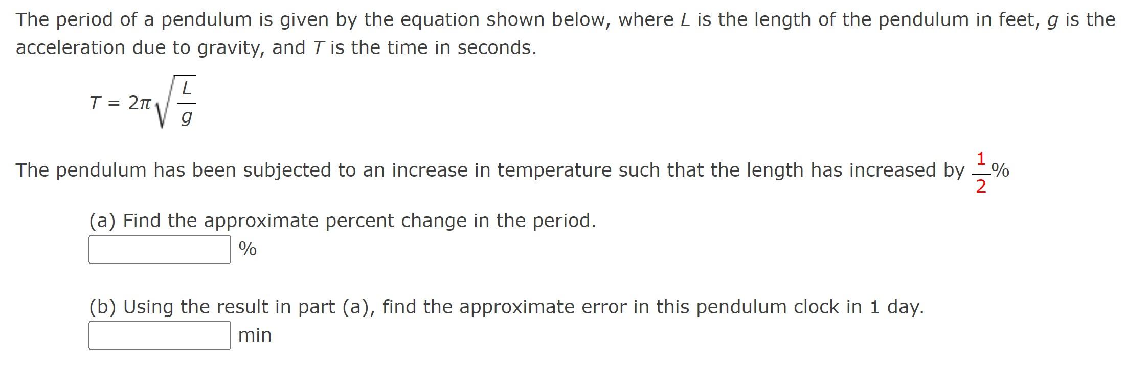 The Period Of A Pendulum Is Given By The Equation Shown Below Where L Is The Length Of The Pendulum In Feet G Is T Acc 1