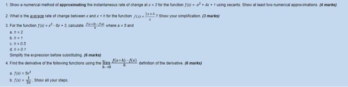 2 What Is The Gictigee Rate Of Change Between X And X N For The Funchon F X 52x 4 Show Your Simpification 3 Marks 1