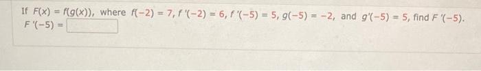 If F X F G X Where F 2 7 F 2 6 F 5 5 G 5 2 And G 5 5 Find F 5 F 5 1